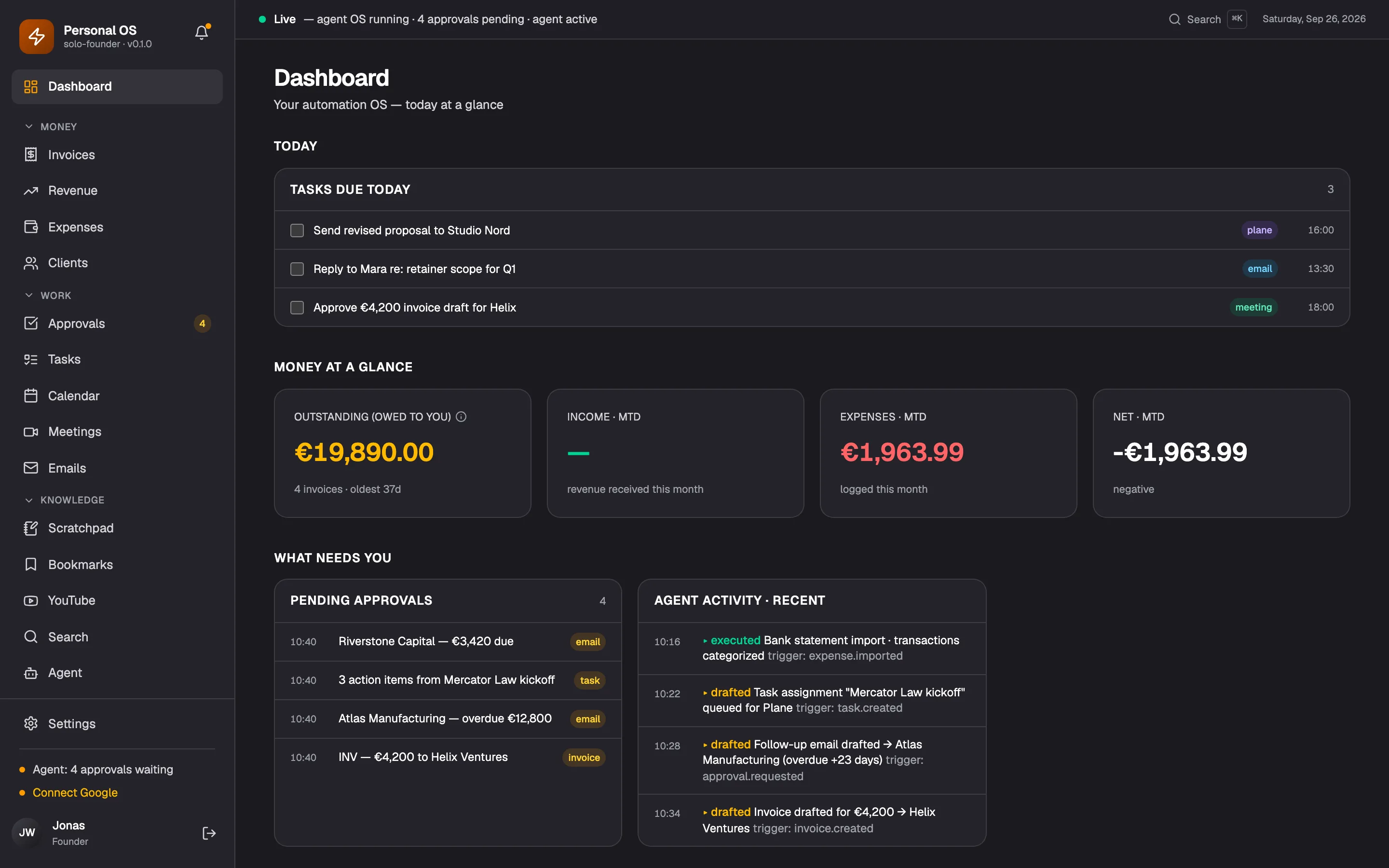 Today, pending approvals, money in and out. Sample data.